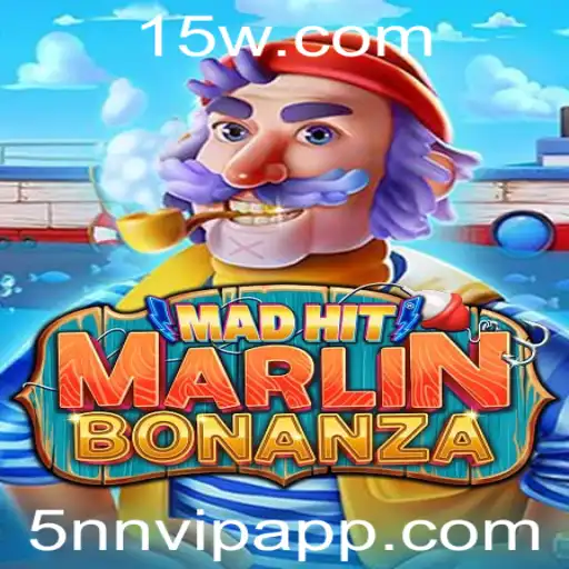 MadHitMarlinBonanza: A Aventura em Alto-Mar com a Palavra-Chave 5nnVIP
